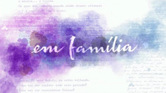 Em família tem o mesmo problema de Além do Horizonte