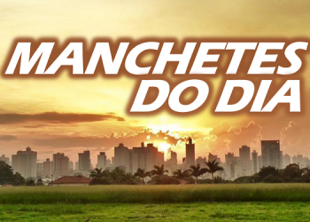 Confira as manchetes desta quarta-feira, 23 de agosto de 2017
