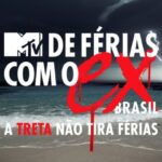 Tudo que você precisa saber sobre De Férias com o Ex Brasil