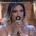 Assista a eliminação de Tati Dias em “A Fazenda 11”