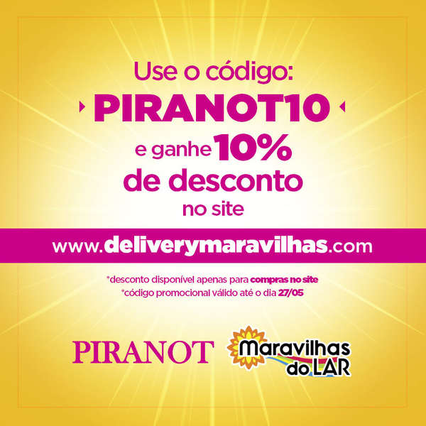 Use o código promocional do PIRANOT e ganhe desconto na Maravilhas no Lar Use o código promocional do PIRANOT e ganhe desconto na Maravilhas no Lar