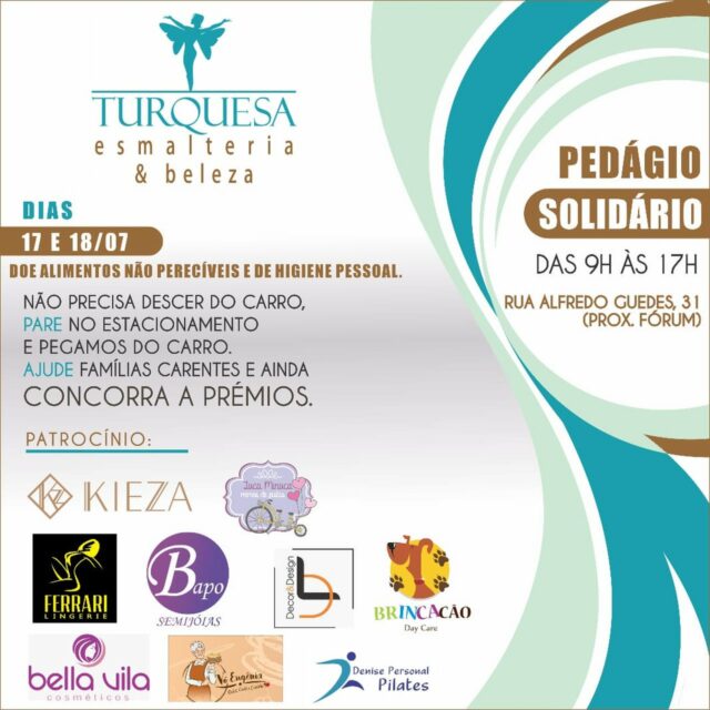 Uma foto da propaganda do pedágio solidário da esmalteria turquesa Uma foto da propaganda do pedágio solidário da esmalteria turquesa