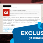 É MENTIRA | Mensagem no WhatsApp diz que Lázaro fugiu para a região de Piracicaba (SP)