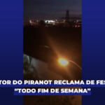Leitor do PIRANOT filma barulho de aglomeração em Piracicaba (SP): “Não aguentamos mais”