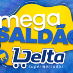 Delta Supermercados realiza ‘Mega Saldão’ nesta sexta, sábado e domingo em todas as lojas