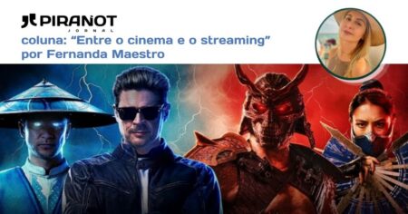 Entre o cinema e o streaming | Mortal Kombat II e outras estreias para assistir nesta quinzena