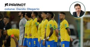 Danilo Olegario: “O Corporativismo na Seleção Brasileira”