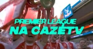 CazéTV leva Premier League ao Brasil com pacote limitado