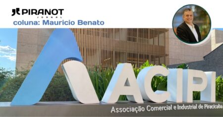 Mauricio Benato | ACIPI: há 93 anos conectando pessoas para fortalecer Piracicaba