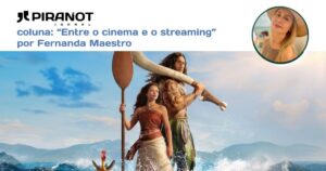 Férias de julho chegam com grandes estreias nos cinemas e sucessos nas plataformas de streaming