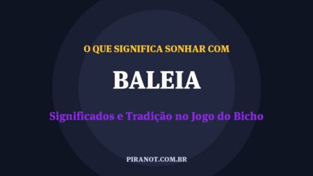 O que significa sonhar com Baleia? Significado e tradição popular