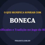 O que significa sonhar com Boneca? Significado e tradição popular