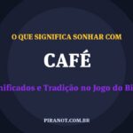 O que significa sonhar com Café? Significado e tradição popular
