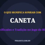 O que significa sonhar com Caneta? Significado e tradição popular