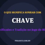 O que significa sonhar com Chave? Significado e tradição popular