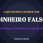 O que significa sonhar com Dinheiro Falso? Significado e tradição popular