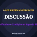 O que significa sonhar com Discussão? Significado e tradição popular