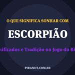 O que significa sonhar com Escorpião? Significado e tradição popular