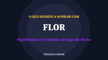 O que significa sonhar com Flor? Significado e tradição popular