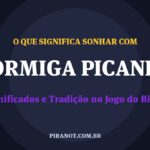 O que significa sonhar com Formiga Picando? Significado e tradição popular