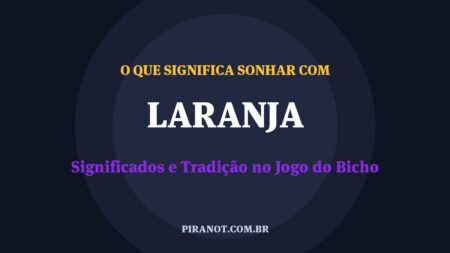 O que significa sonhar com Laranja? Significado e tradição popular