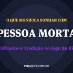 O que significa sonhar com Pessoa Morta? Significado e tradição popular