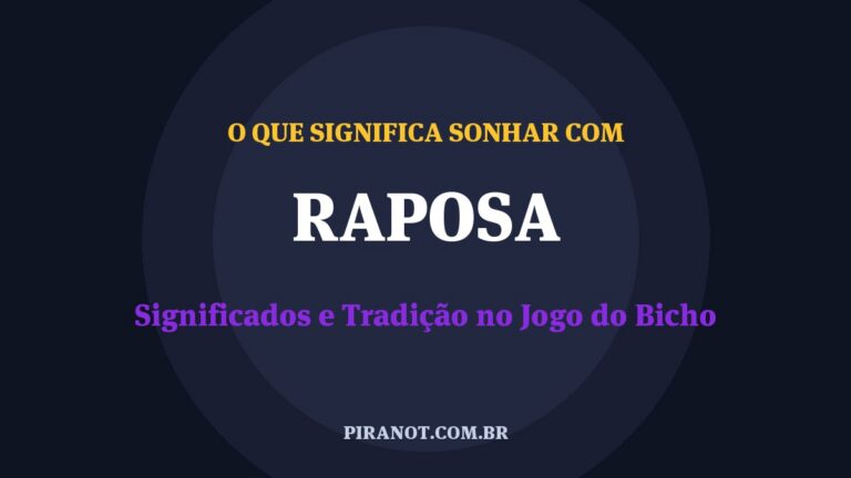 O que significa sonhar com Raposa? Significado e tradição popular