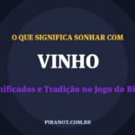 O que significa sonhar com Vinho? Significado e tradição popular